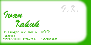 ivan kakuk business card